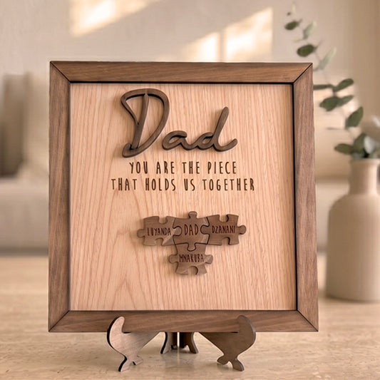 Personalised Dad "You Are The Piece That Holds Us Together" Puzzle Plaque