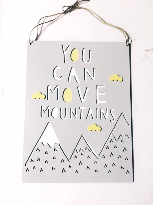 MOVE MOUNTAINS Frame