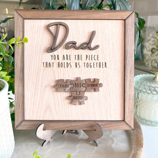 Personalised Dad "You Are The Piece That Holds Us Together" Puzzle Plaque