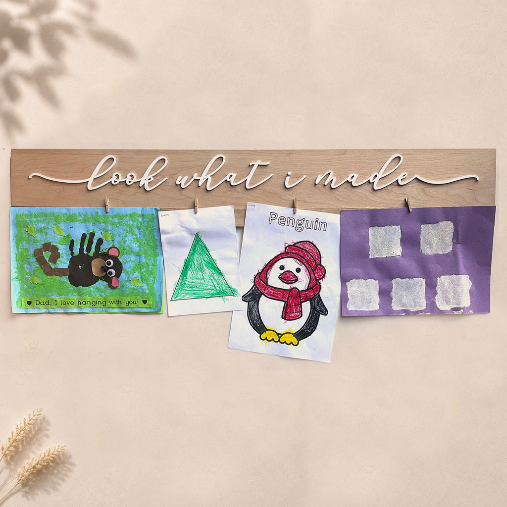 "Look What I Made" Decor