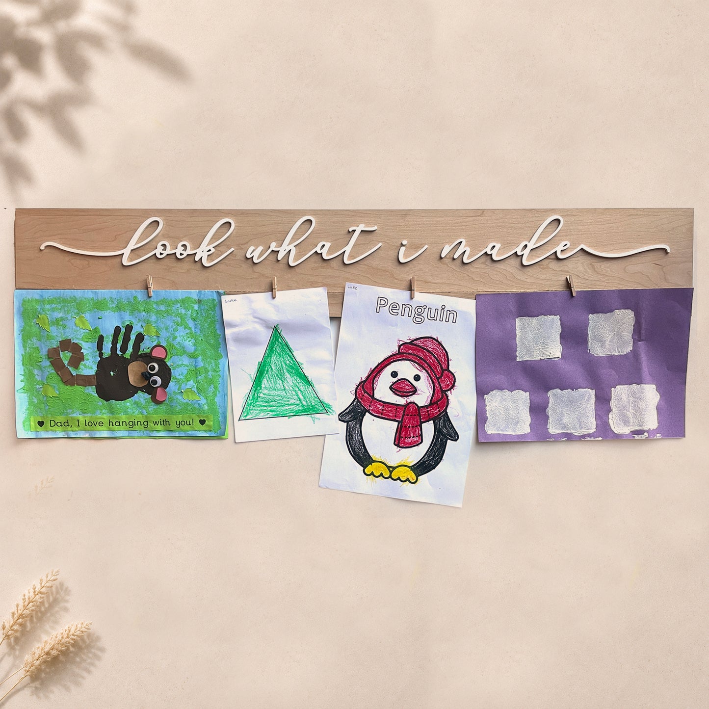 "Look What I Made" Decor
