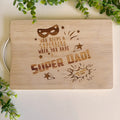 Super Dad Personalized Engraved Cutting Board - English; Dad Gifts