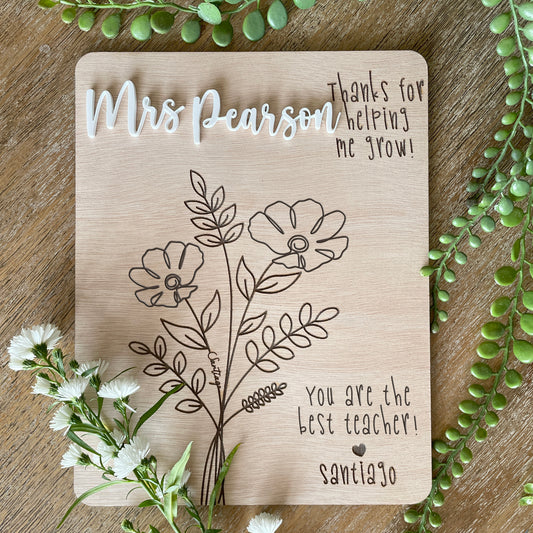 Personalized Teacher Gifts, Custom flower engraved sign for the Best Teacher