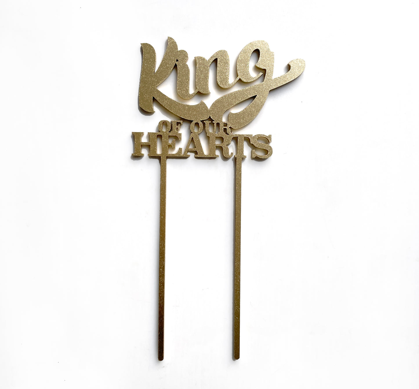 King of our Hearts cake topper